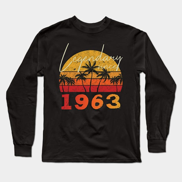 Retro Legendary since 1963 Saying Birthday Design Long Sleeve T-Shirt by Dustwear Design